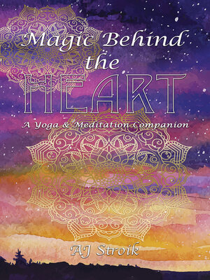 cover image of Magic Behind the Heart